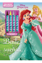 Princesas. Bailes y sueños