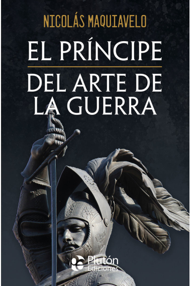 El príncipe · Del arte de la guerra