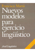 Nuevos modelos para ejercicio lingüístico