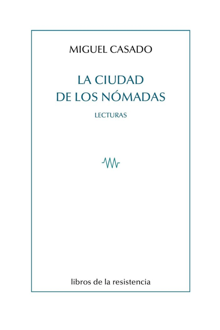 LA CIUDAD DE LOS NOMADAS