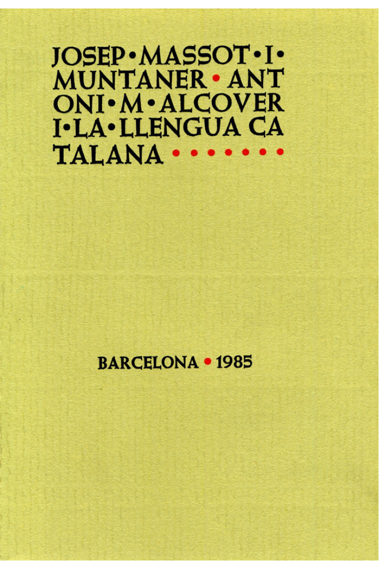 Antoni M. Alcover i la llengua catalana