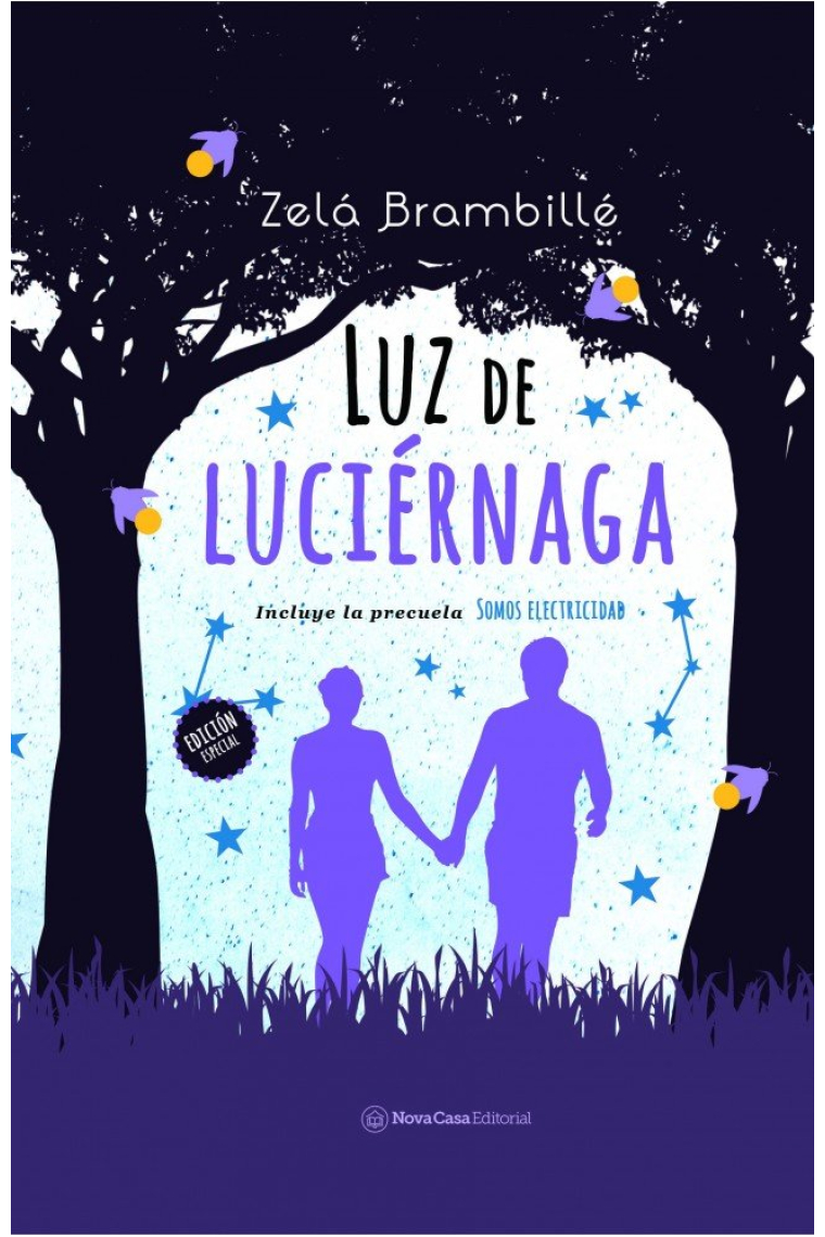 Luz de luciérnaga + Somos electricidad