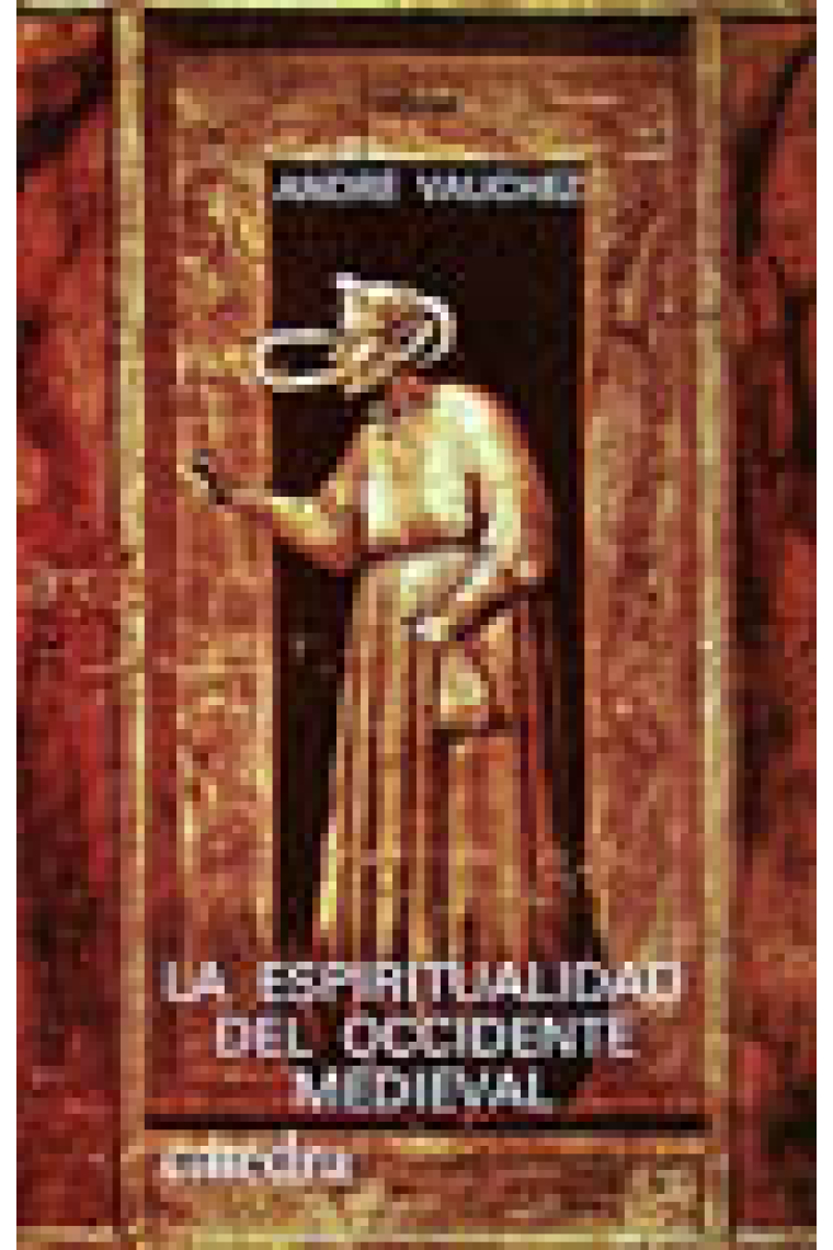 La espiritualidad del Occidente medieval