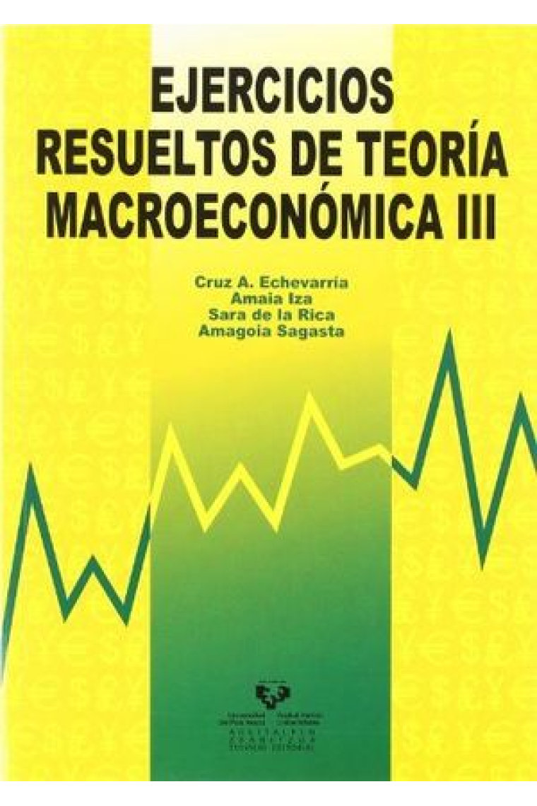 Ejercicios resueltos de teoría macroeconómica III