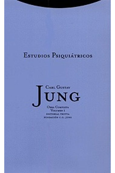 Obra completa C.G. Jung. Vol. 1. Estudios psiquiátricos (Rústica)