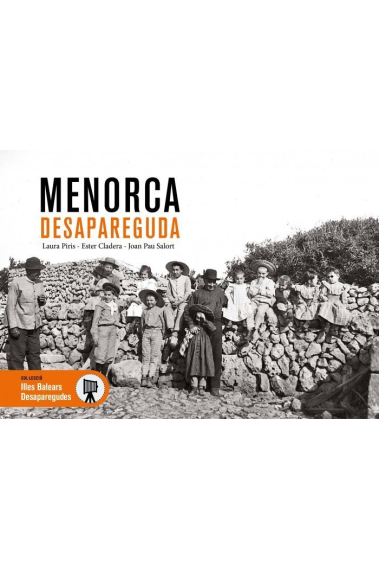 Menorca desapareguda