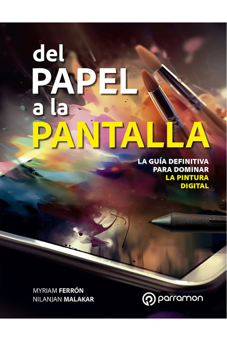 DEL PAPEL A LA PANTALLA LA GUIA DEFINITIVA PARA DOMINAR LA