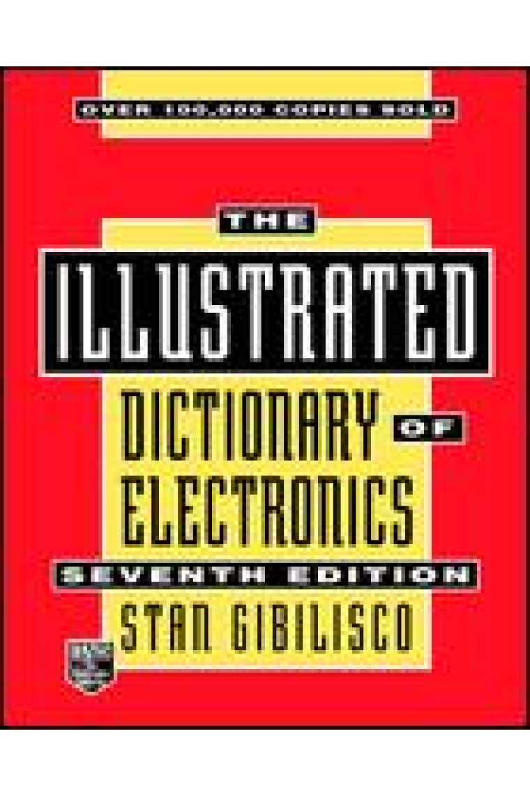 The Illustrated dictionary of electronics