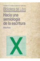 Hacia una semiología de la escritura