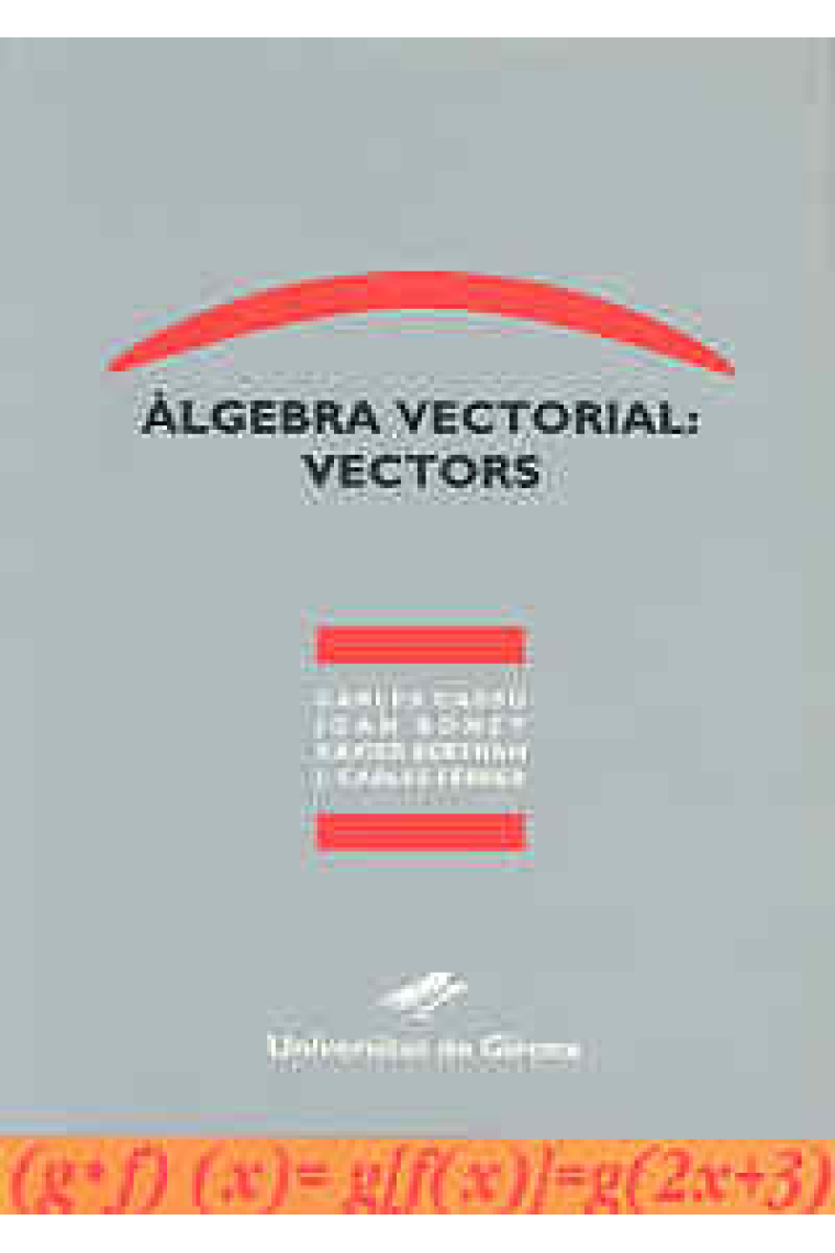 Àlgebra vectorial : vectors