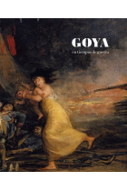 Goya en tiempos de guerra