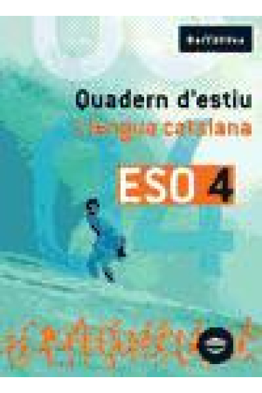 Quadern d'estiu. Llengua catalana 4 ESO