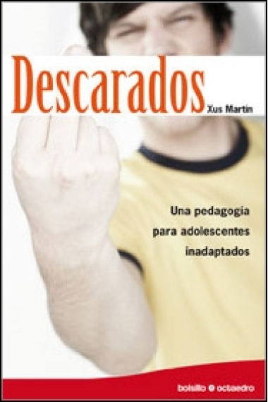 Descarados. Una pedagogia para inadaptados