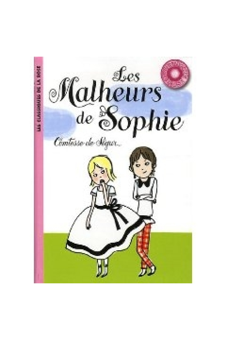 La trilogie de Fleurville 1: Les Malheurs de Sophie