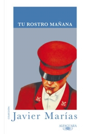 Tu rostro mañana