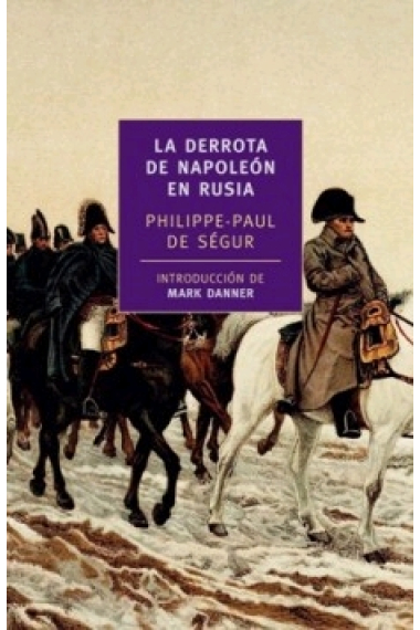 La derrota de Napoleón en Rusia