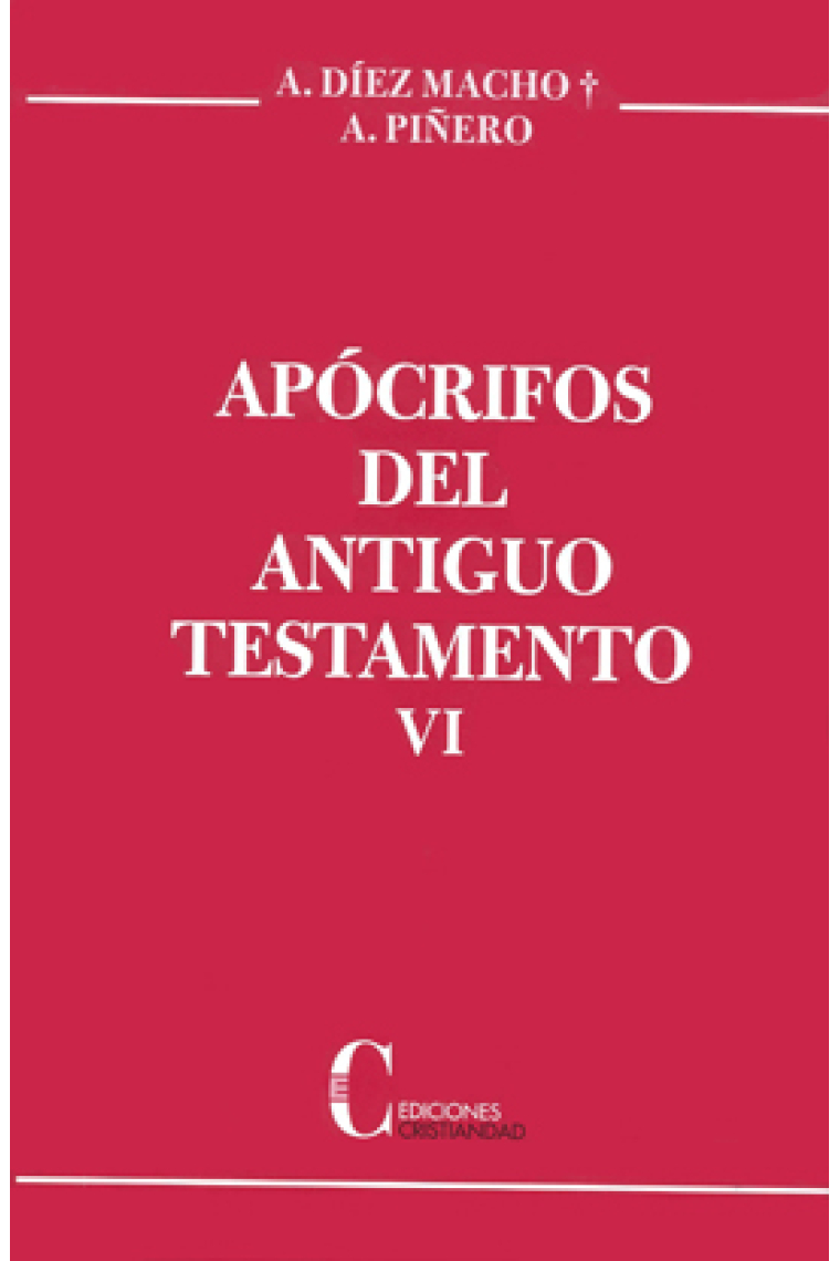 Apócrifos del Antiguo Testamento (Volumen VI)