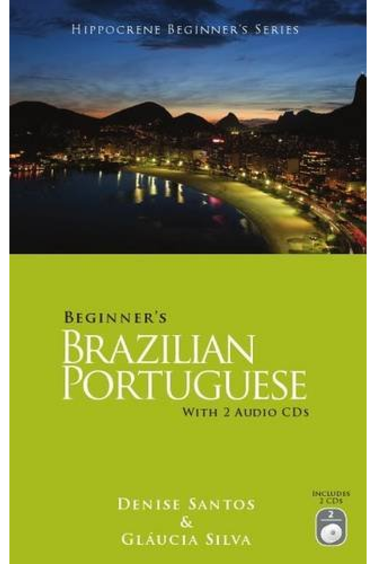 Beginner's Brazilian Portuguese with 2 Audio CDs