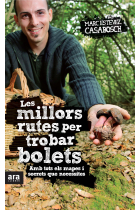 Les millors rutes per trobar bolets