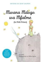 El Principito / Mwana Mdogo wa Mfalme ( Swahili / suahili)