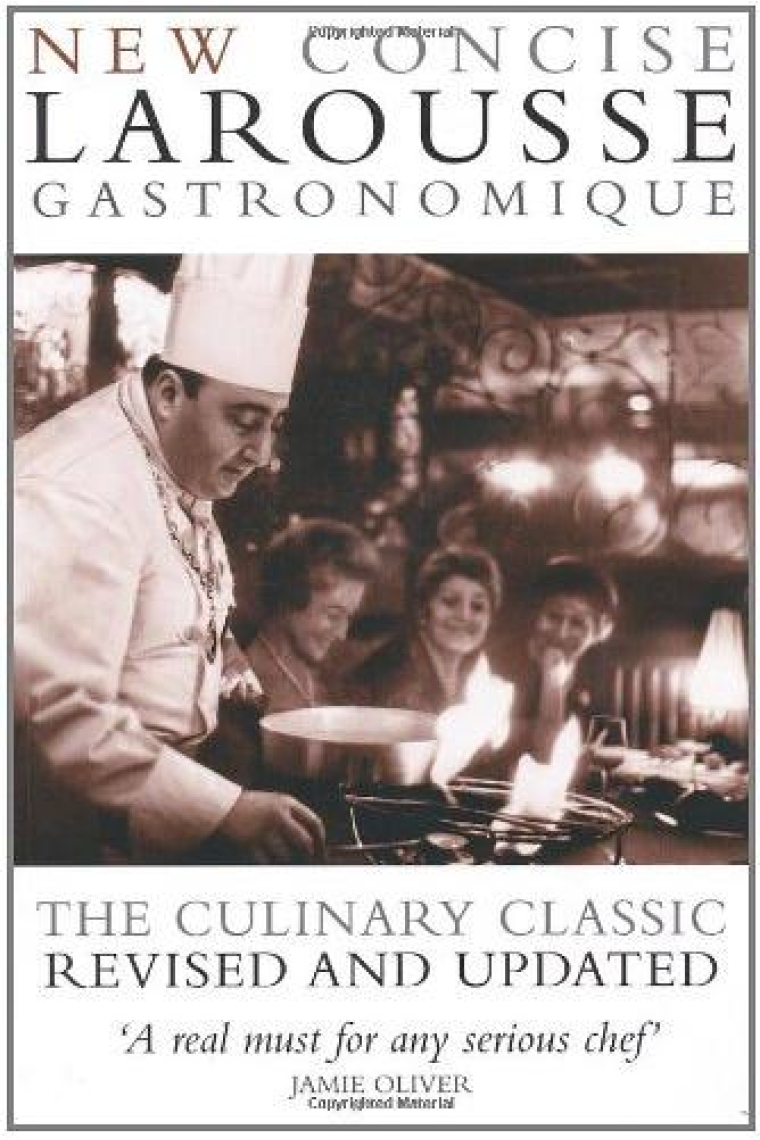 Concise Larousse Gastronomique: The World's Greatest Cookery Encyclopedia