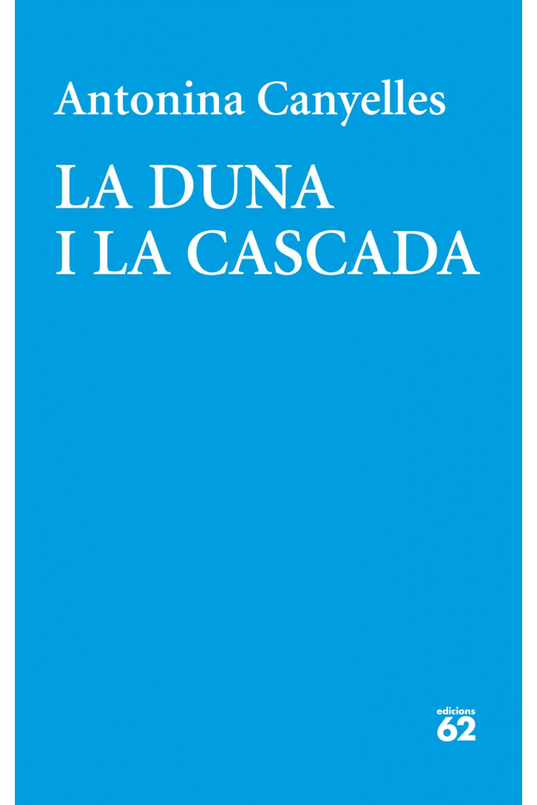 La duna i la cascada