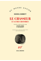 Le chasseur et autres histoires