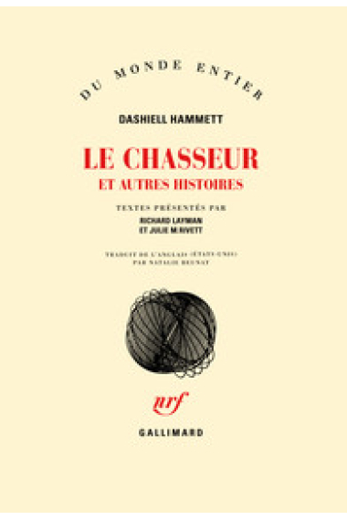 Le chasseur et autres histoires