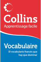 Vocabulaire (Apprentissage facile). El vocabulario francés que hay que dominar