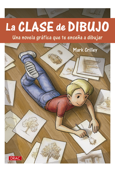 La clase de dibujo. Una novel·la que te enseña a dibujar