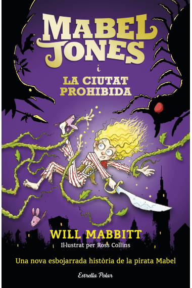 Mabel Jones i la ciutat prohibida. Mabel Jones 2