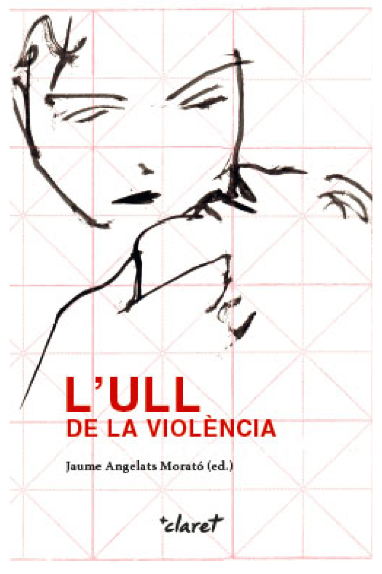 L'ull de la violència