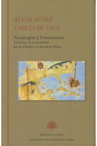 Naufragios y Comentarios (Relación de su aventura por la Florida y el Río de la Plata)