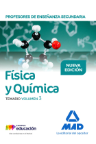 Profesores de Enseñanza Secundaria Física y Química Temario volumen 3