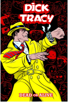 Dick Tracy. Dead Or Alive