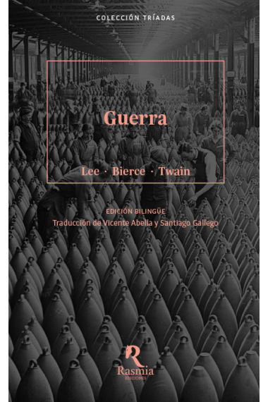 Guerra (Lee · Bierce · Twain)