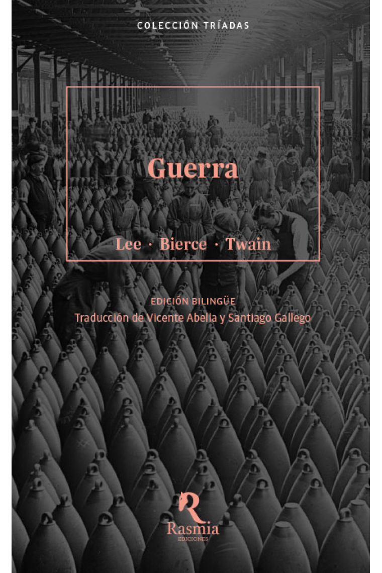 Guerra (Lee · Bierce · Twain)