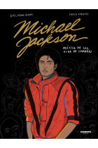 Michael Jackson. Música de luz, vida de sombras