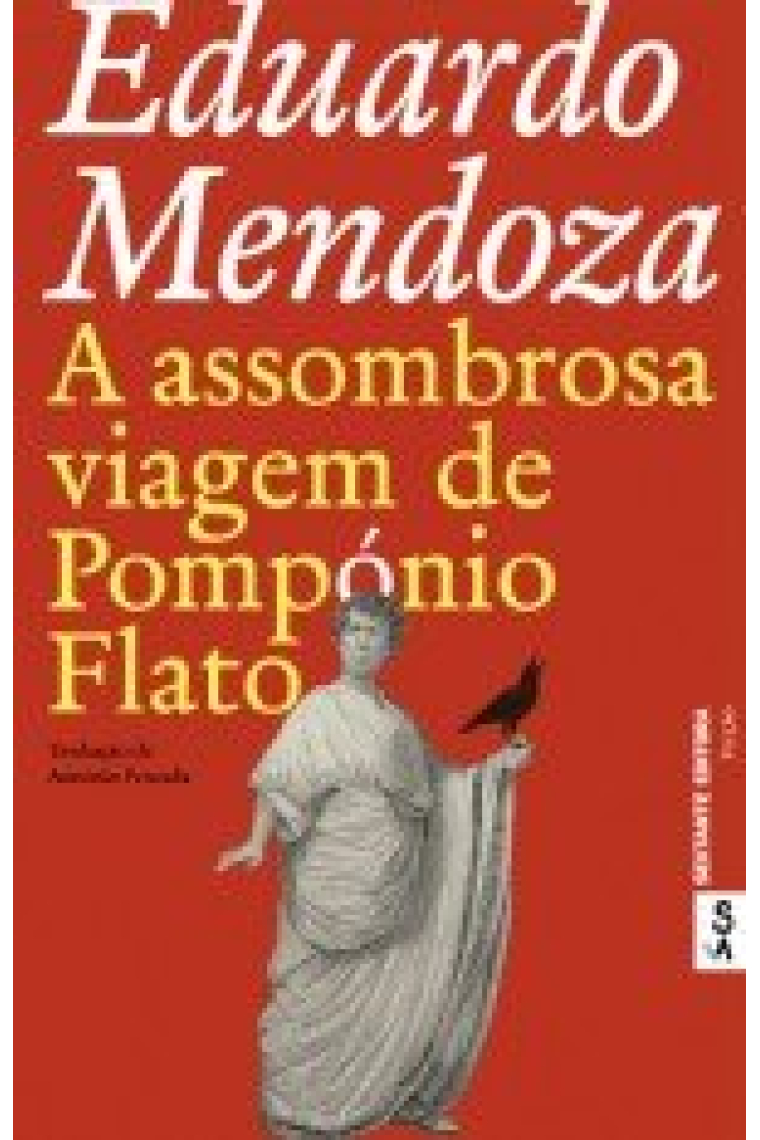 A assombrosa viagem de Pompónio Flato