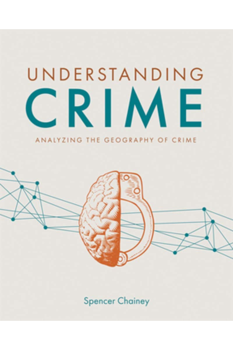 Understanding Crime: Analyzing the Geography of Crime