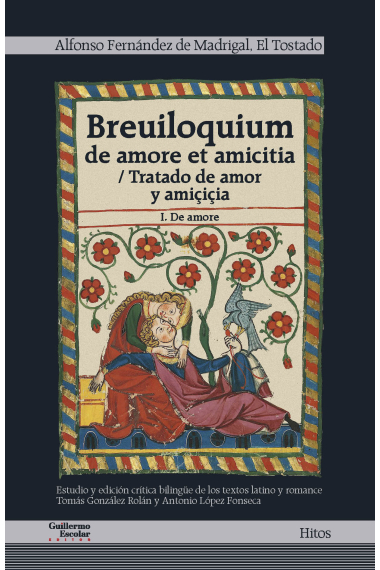 Breuiloquium de amore et amiticia (Tratado de amor y amiçiçia): De amore (Parte I)