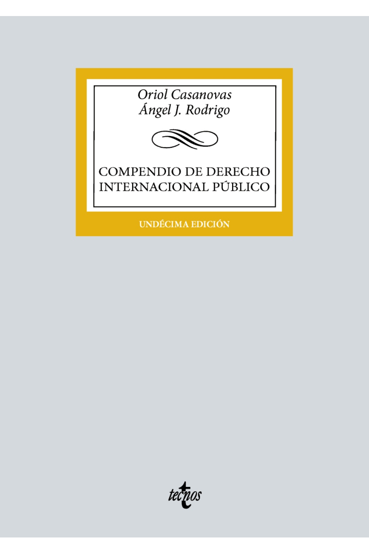 Compendio de Derecho Internacional Público (11ª edición 2022)