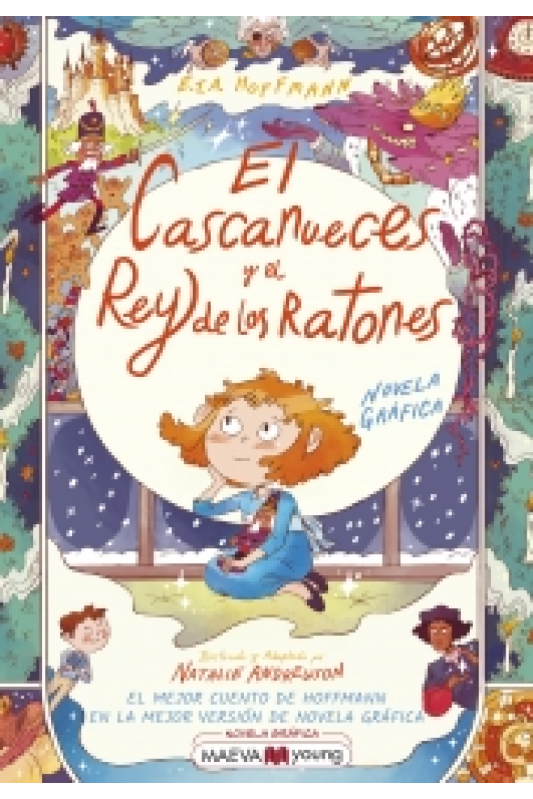 El cascanueces y el rey de los ratones. El mejor cuento de Hoffmann en la mejor versión de novela gráfica