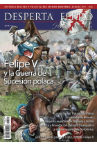 DF Mod.Nº55: Felipe V y la Guerra de Sucesión polaca (Desperta Ferro)