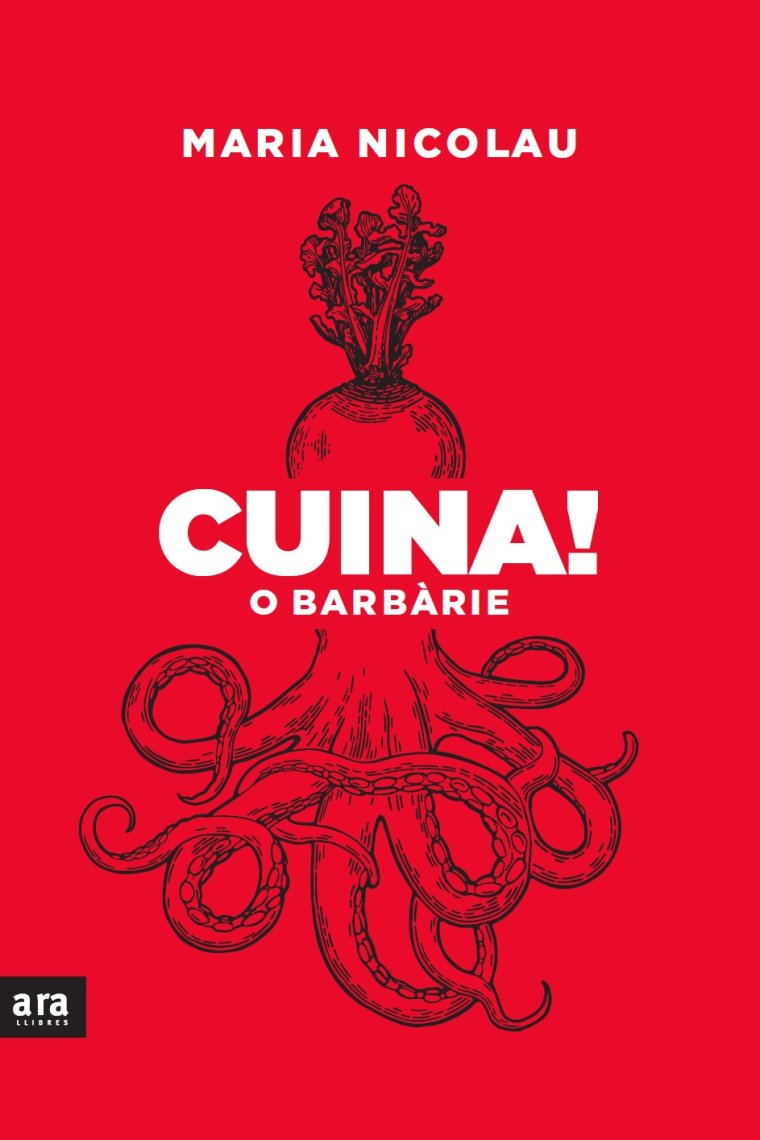 Cuina! O barbàrie