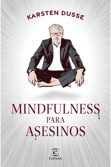 Mindfulness para asesinos