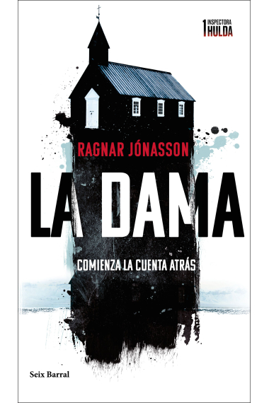 La dama (Serie Inspectora Hulda 1). Comienza la cuenta atrás