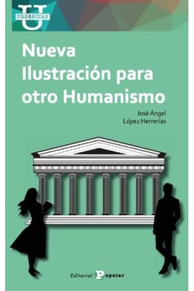 Nueva Ilustración para otro Humanismo