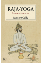 Raja-yoga. La mente serena