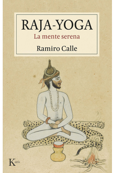 Raja-yoga. La mente serena